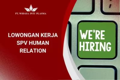 Lowongan SPV Human Relation